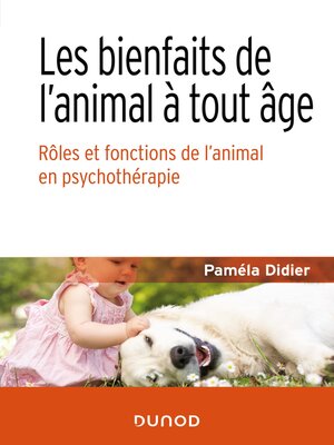 cover image of Les bienfaits de l'animal à tout âge